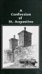 [Gutenberg 52708] • A Confession of St. Augustine